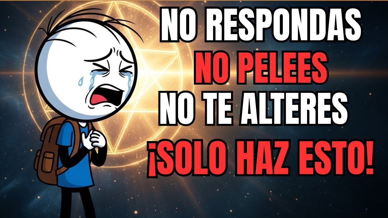 COMO NO ENOJARTE NI MOLESTARTE NUNCA MAS POR NADA QUE TE HAGAN
