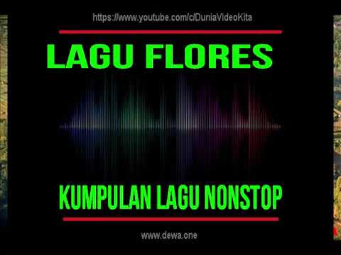 Nonstop Kumpulan Lagu Budaya Indonesia Daerah Flores NTT