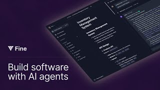 Fine - Build Software with AI Agents. screenshot 1