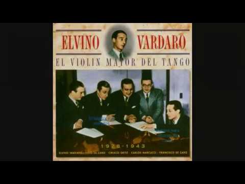 Juan D'Arienzo - Mario Bustos - Elvino Vardaro