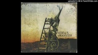 09 Nodes of Ranvier - What Goes Around...