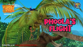 The Jungle Book Season3 Episode 43 | English Stories | Jungle Book Cartoon | Phoola's Flight