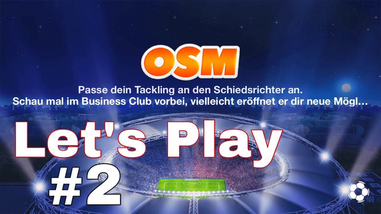 Online Soccer Manager (OSM) Spieltag 1 Gladbach vs Köln - Derby Lets Play Folge 1 - Deutsch