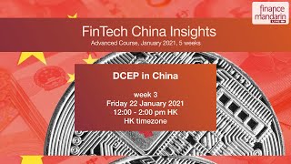 Finance Mandarin Event  Fintech China Insights  Week 3  Dcep Digital Currencies  Vienne Lee