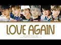 NCT DREAM "Love again (사랑은 또다시)" (Color Coded Lyrics Eng/Rom/Han/가사)