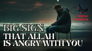 Big Sign, Allah Is Angry With You
