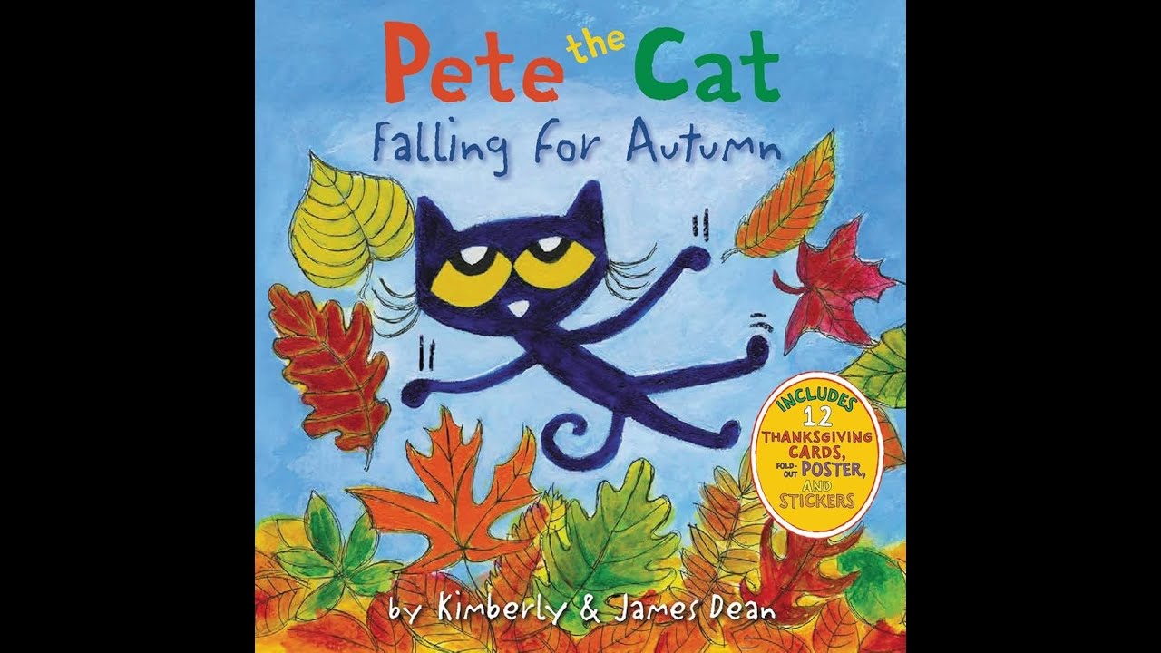 Pete the Cat: Falling for Autumn