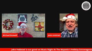 Music Night At The Majestic's "Holiday Extravaganza" with John Voldstad