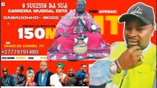 SABADINHO MUGUIVELANI - BOSS TCHAPATA 2024