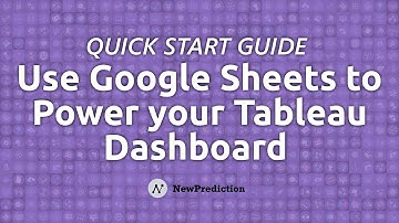 Create a Tableau Dashboard with Google Sheets