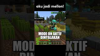 Aku Menjadi Mellon Part 2!