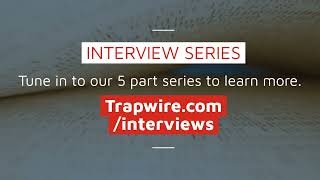 TrapWire Interview 1 - Attack Planning: Left of Boom