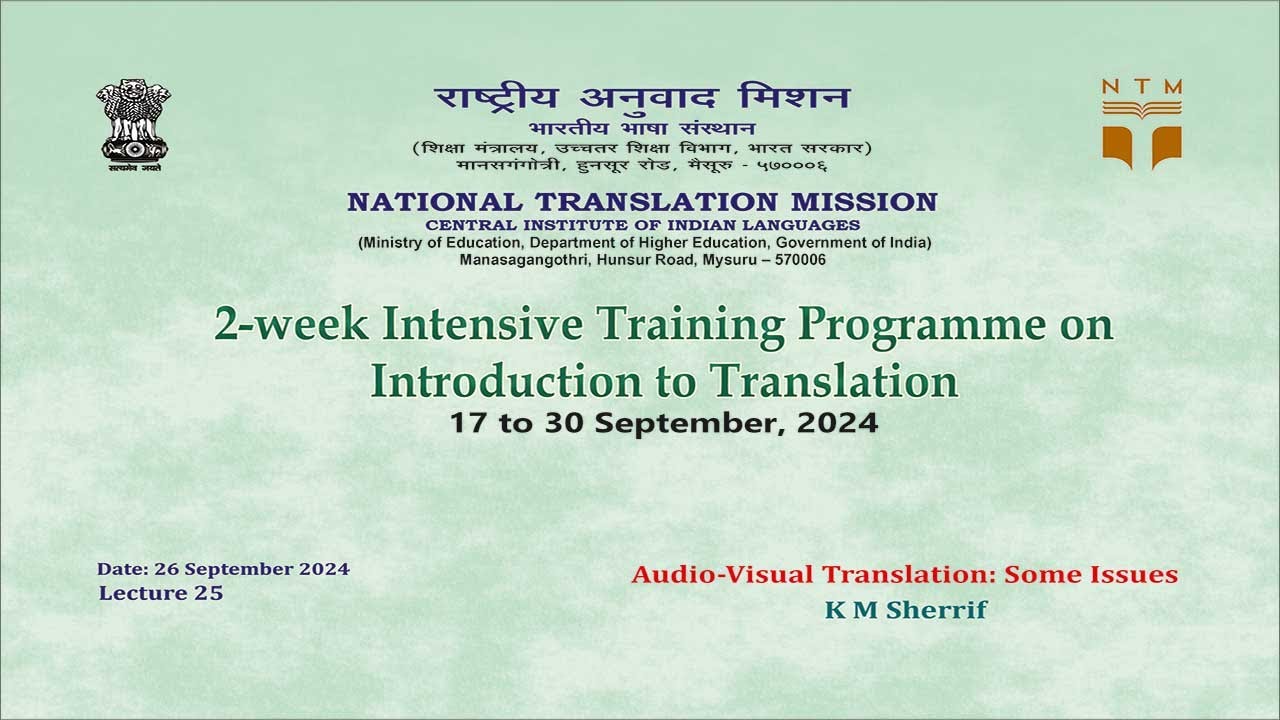 Audio-Visual Translation: Some Issues by Pfro.  K. M. Sherrif