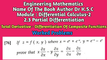 Engg_Maths | If z=f(x, y) Where x=(e^u)+(e^-v), y=(e^-u)-(e^v) PT x(∂z/∂x)-y(∂z/∂y)=(∂z/∂u)-(∂z/∂v)