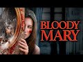Bloody Mary (2021) [Horror] 🩸🔪 Say Her Name, Say Her Name… If You Dare | full movie