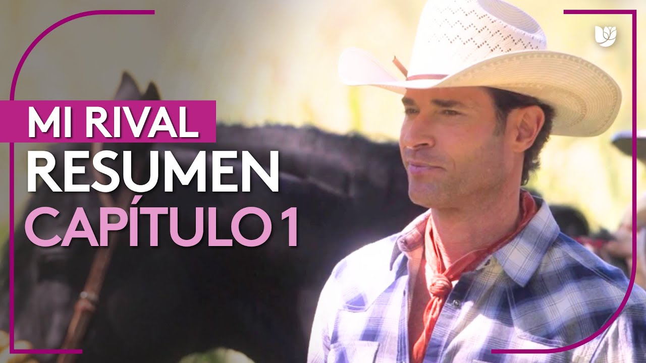 Mi Rival | Capítulo 1 - Resumen