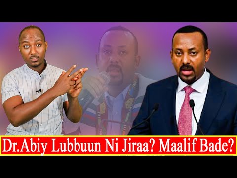 AGM Dr Abiy Lubbuun Jiraa Yoo Jiraate Sagaleen Isaa Maa Dhabame Moo Akkuma Jedhamu Ni Du E 