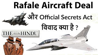 Rafale Aircraft Deal और Official Secrets Act विवाद  क्या है ? Current Affairs 2019