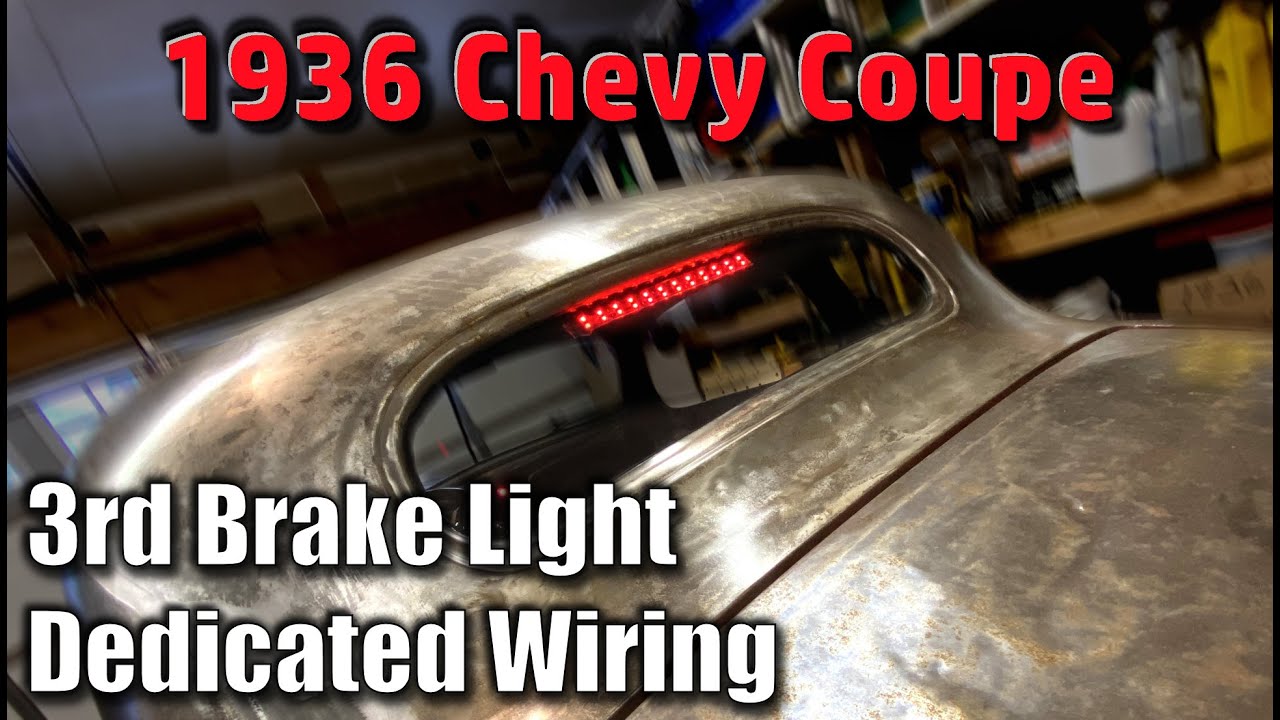 Install And Wiring A 3rd Brake Light On My 1936 Chevy Coupe With