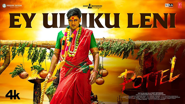Ey Uluku Leni Video Song | Pottel | Yuva, Ananya N | Sahit Mothkhuri | Shekar Chandra | Sandilya P