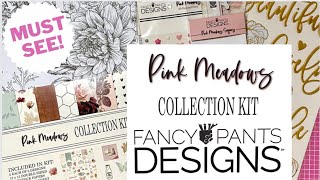 NEW PAPER COLLECTION FEATURING FANCY PANTS DESIGNS ‘PINK MEADOWS’ COLLECTION! DONT MISS OUT!