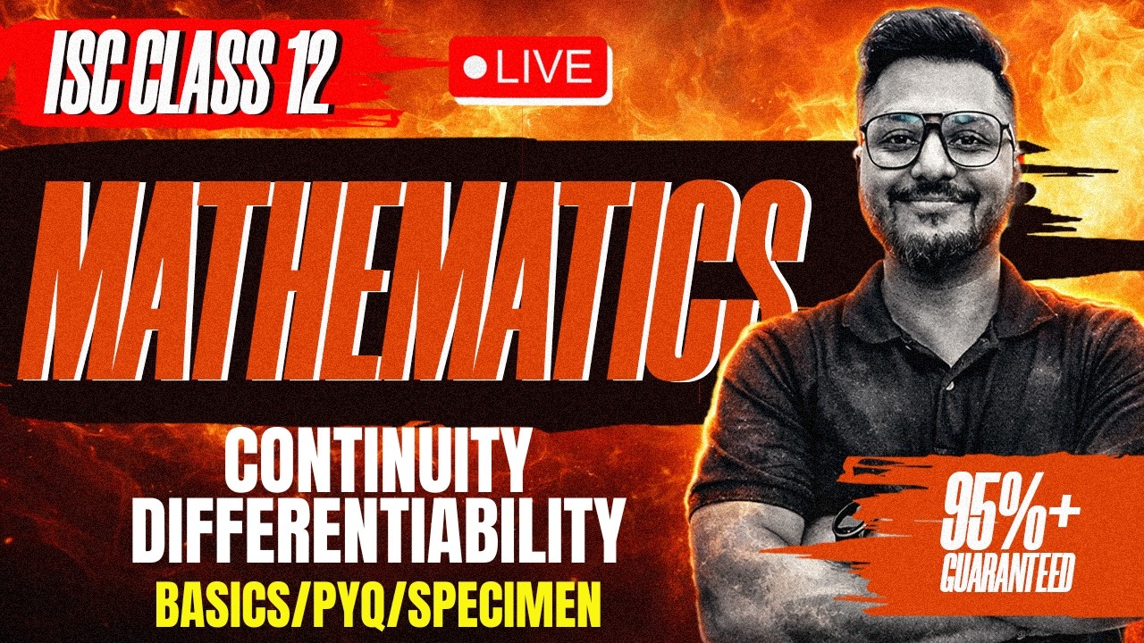 Continuity & Differentiability PYQ's | ISC Board Class 12th | Continuity and Differentiability PYQ's