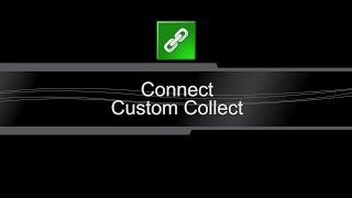 Connect | Custom Collect