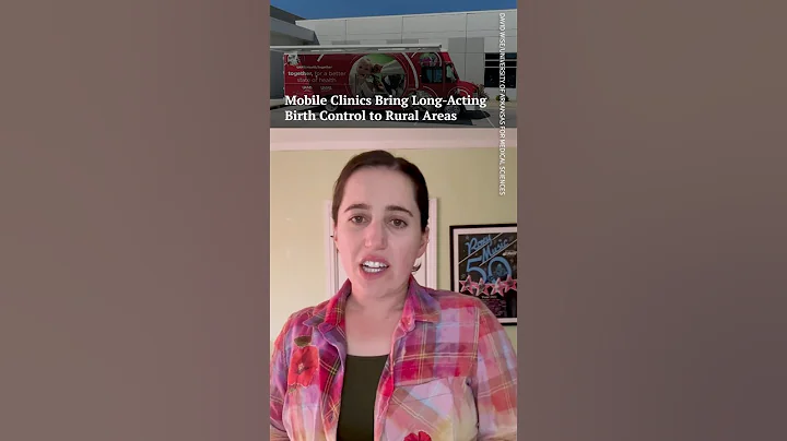 More Mobile Clinics Are Bringing Long-Acting Birth Control to Rural Areas