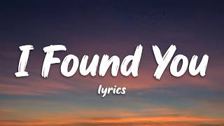 I Found You ❤️ (lyrics) | Romantic English Love Songs 2026 | Deep Love & Forever Feelings