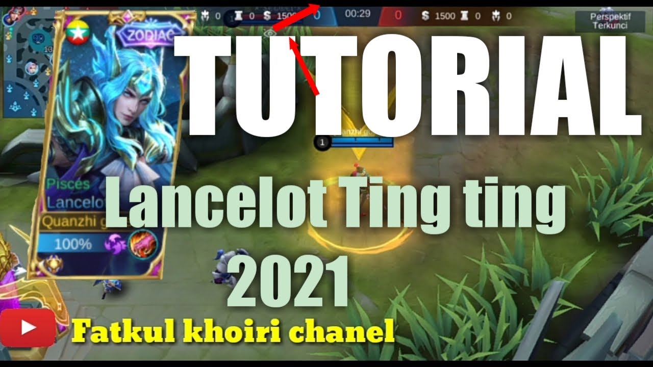 Tutorial hero lancelot terbaru 2021 
