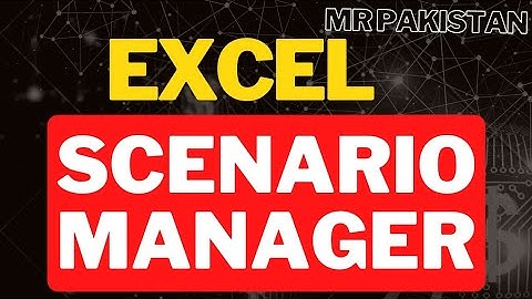 How To Use Scenario Manager In Excel | Excel What If Analysis In Pashto |