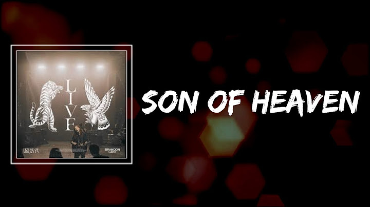 Brandon lake son of heaven lyrics