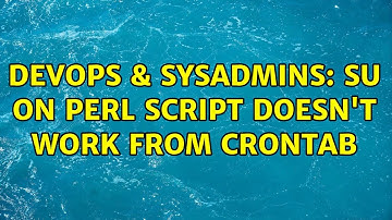 DevOps & SysAdmins: su on perl script doesn