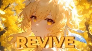 Nightcore - Revive (Miles Away Remix) [Lyrics]