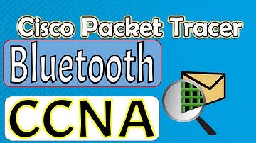 Build a Bluetooth Lab in Cisco Packet Tracer