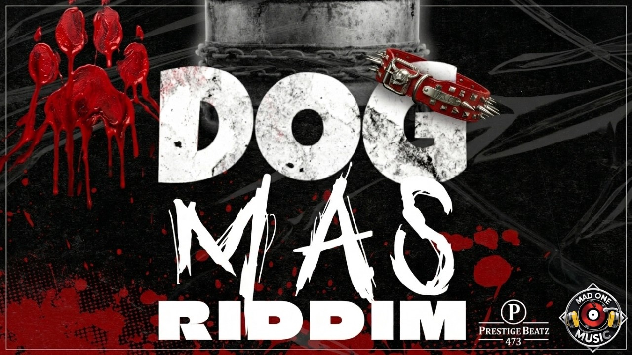 Dog Mas Riddim Mix 2026: Tallpree, Dash, General PP, Candleman & More ...