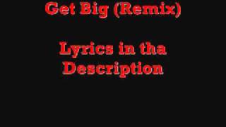 Get Big (Remix) Lyrics