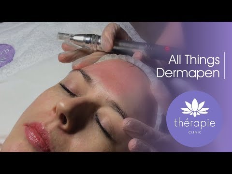 All Things Dermapen | Therapie Clinic