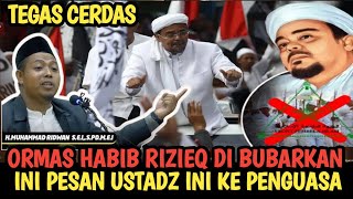 HABIB RIZIEQ'S MASS ORGANIZATION WILL BE DISSOLUTED, THIS IS THE USTADZ'S FIRM MESSAGE TO THE GOV...