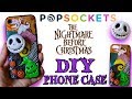 DIY Nightmare Before Christmas Phone Case - Polymer Clay with Popsocket