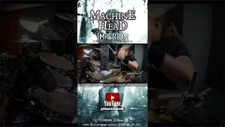 Machine Head “IMPERIUM” - Drum Play-Through by Matt Alston.