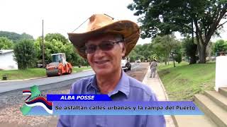 ALBA POSSE: Se asfaltan calles urbanas y la rampa del Puerto.