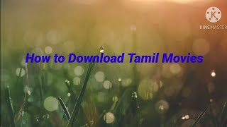 How to Download Tamil Movies |Only one website. screenshot 4