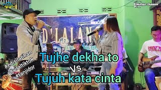 TUJHE DEKHA TO VS TUJUH KATA CINTA ~ WATYA GUMILANG ft ASEP ORAY - D'LALANG PRO