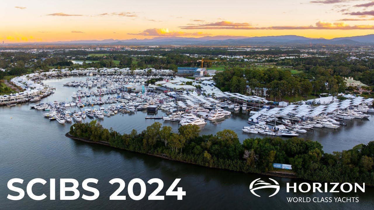 Horizon Yacht Australia Sanctuary Cove International Boat Show (SCIBS) 2024