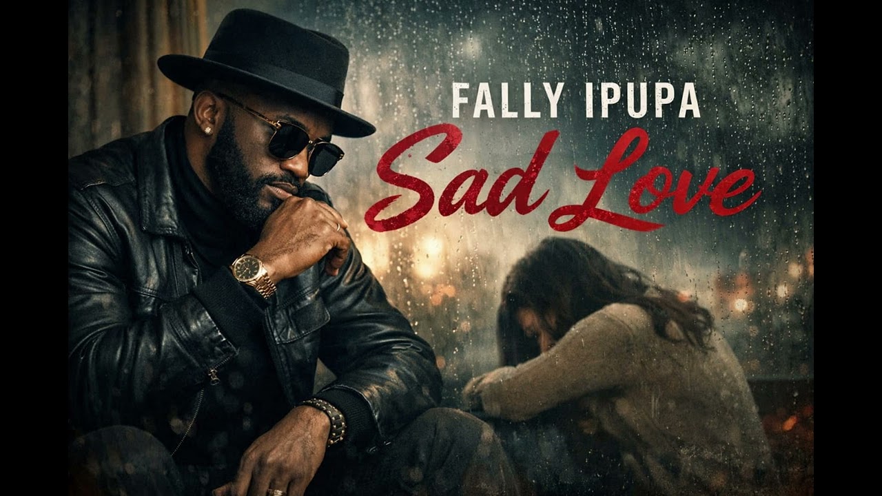 Fally Ipupa – Sad Love | Official Audio 2025 