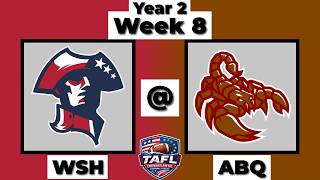 TAFL Y2 Week 8 (Washington @ Albuquerque)