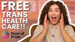 Point of Pride Offers FREE Trans Healthcare (Here's How to Apply) | Speaking Freely