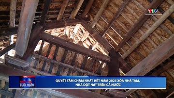 Quyết tâm chậm nhất hết năm 2025 xóa nhà tạm, nhà dột nát trên cả nước