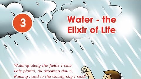 Standard 3 EVS Water-the Elixir of Life